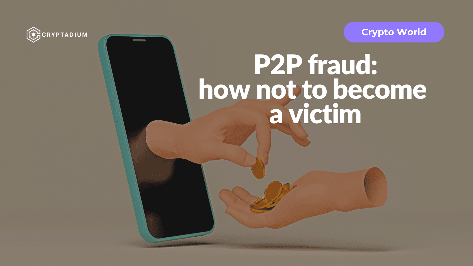 P2P Fraud: How to Avoid Becoming a Victim of Deception and Protect Your Finances